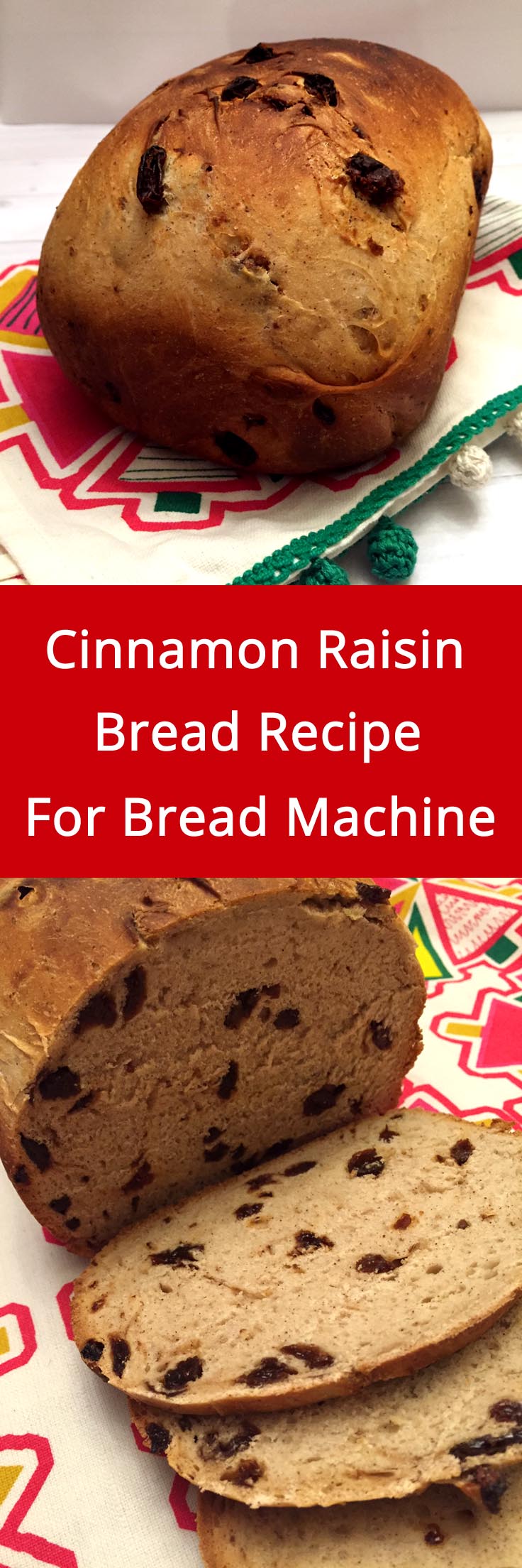 Best Bread Machine Cinnamon Raisin Bread Recipe - Aria Art