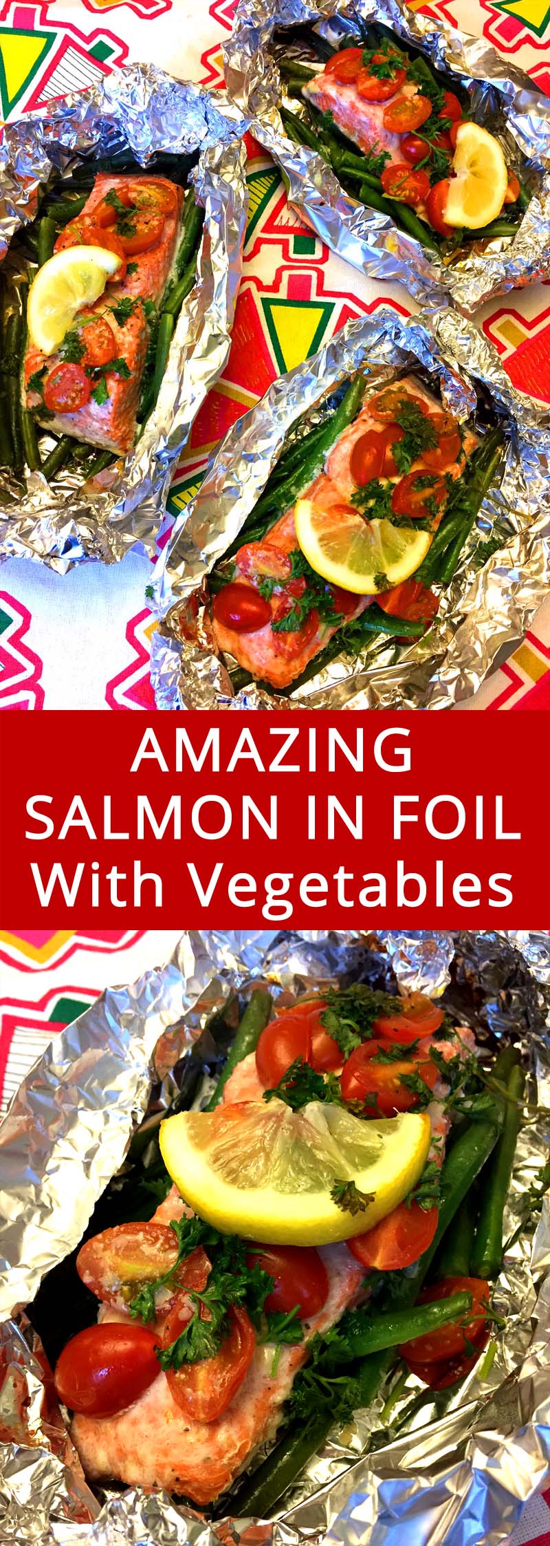 Garlic Salmon And Summer Vegetables In Foil Packets (Grilled Or Baked) Melanie Cooks