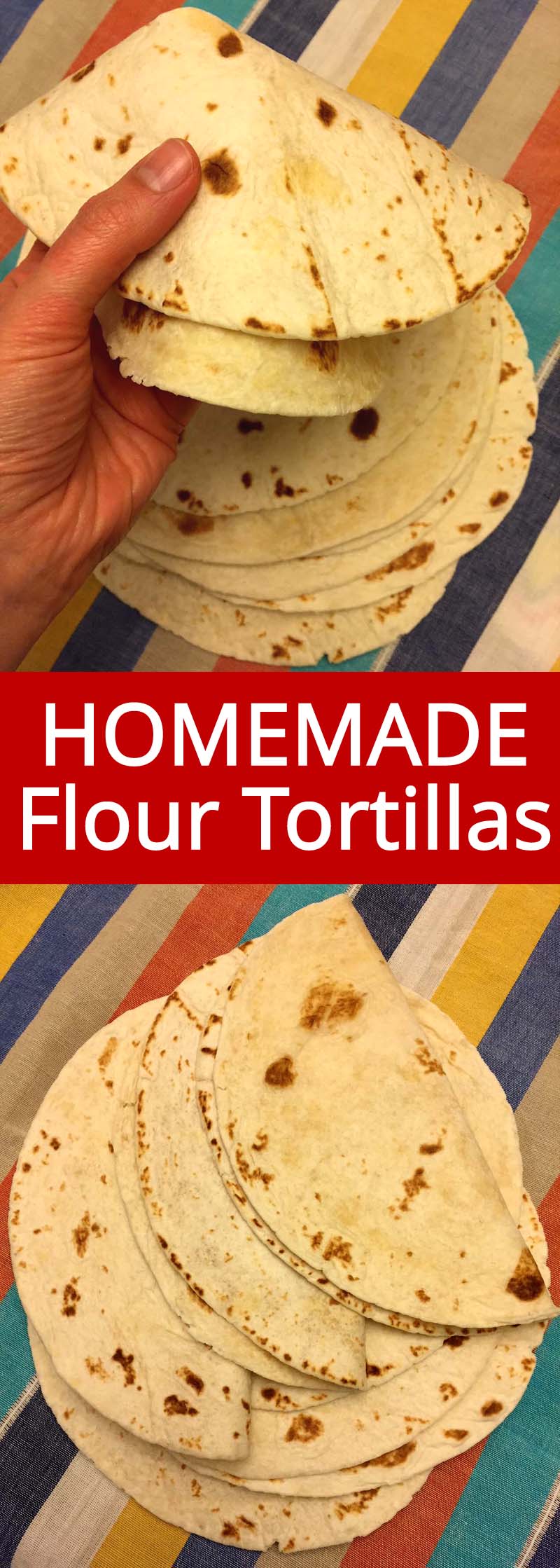 Homemade Mexican Flour Tortillas Recipe Melanie Cooks