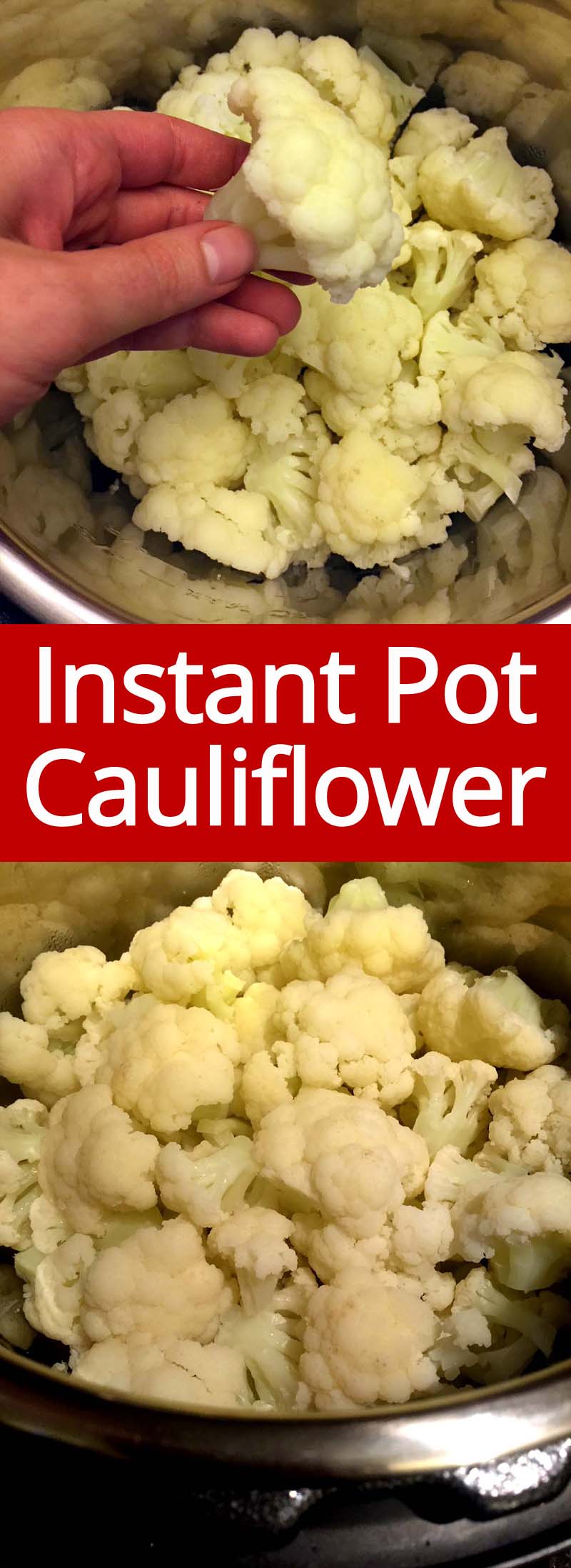 Instant Pot Steamed Cauliflower Recipe Melanie Cooks