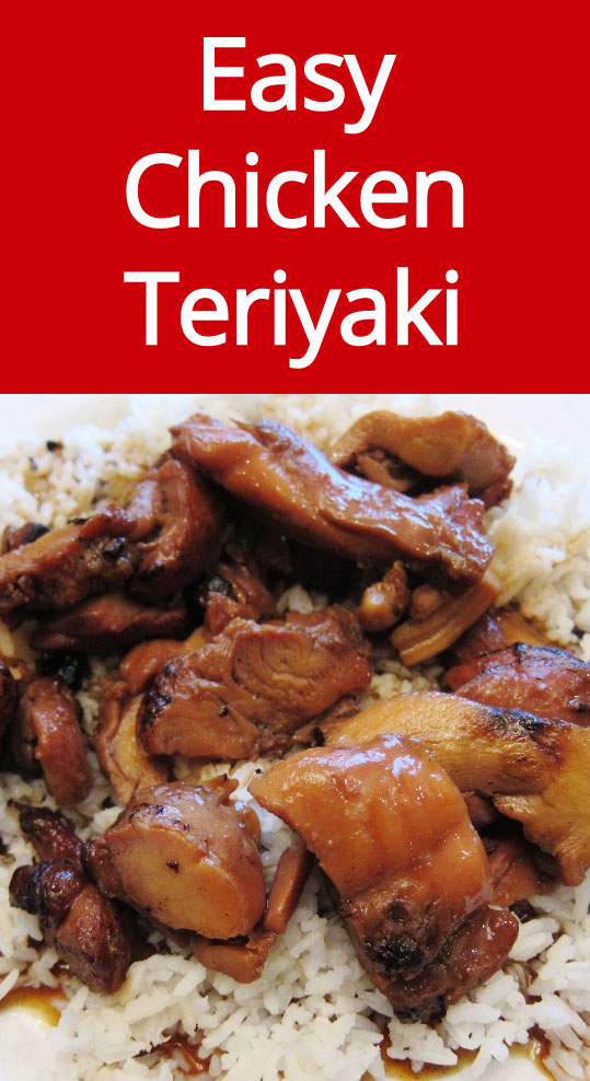 Easy Homemade Chicken Teriyaki Recipe - tastes exactly like the chicken teriyaki from the restaurant!