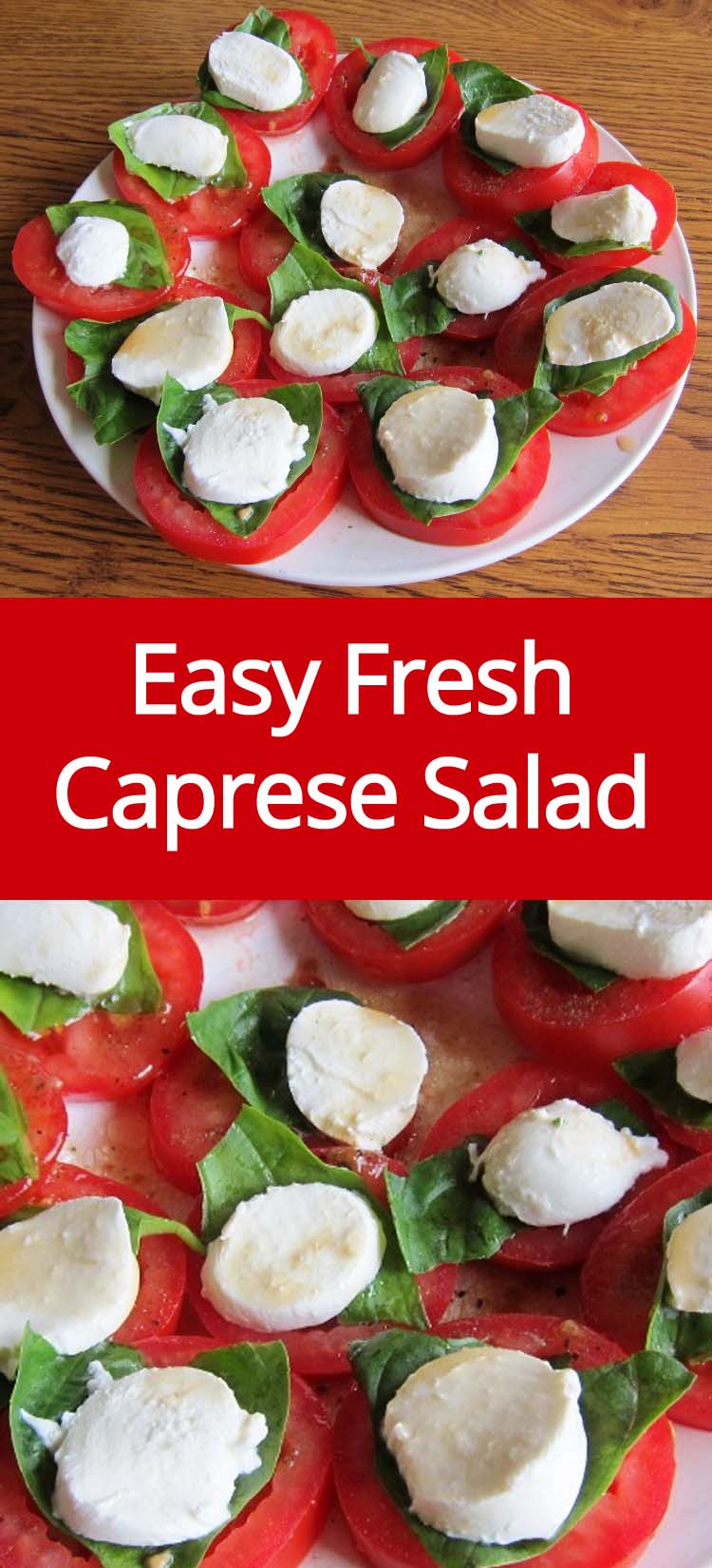 Caprese Salad Recipe With Fresh Tomatoes, Basil and Mozzarella Cheese | MelanieCooks.com