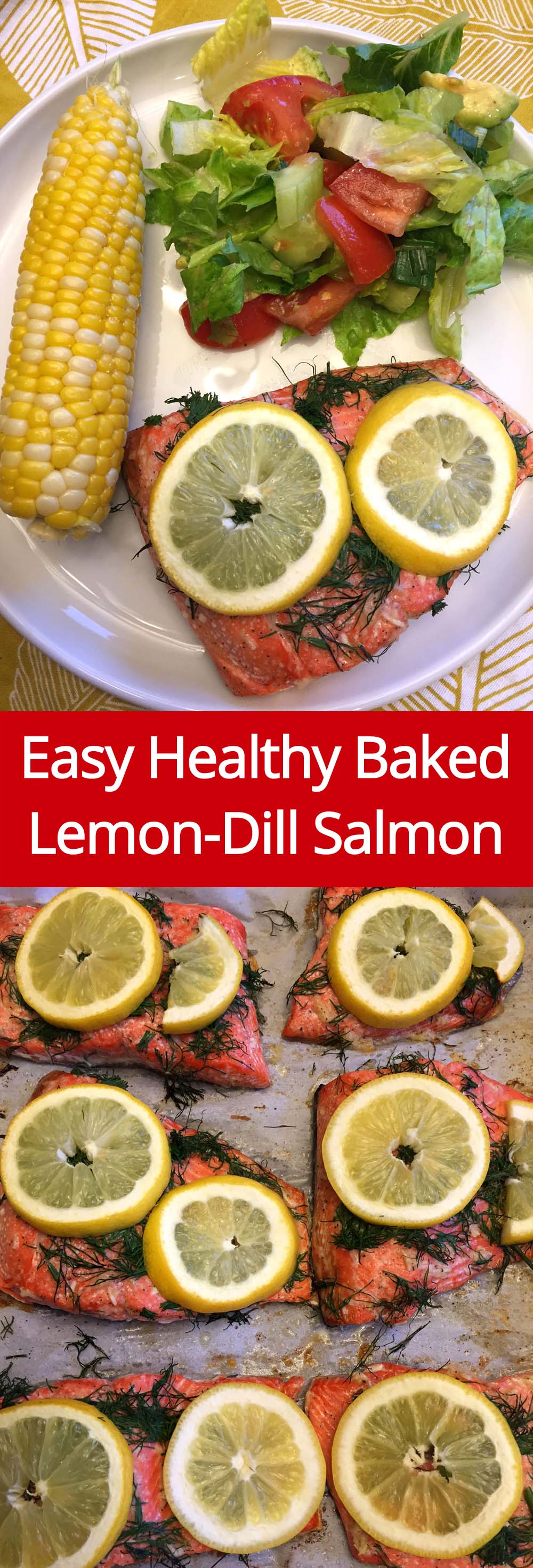 Easy & Healthy Baked Lemon-Dill Salmon - So Delicious!