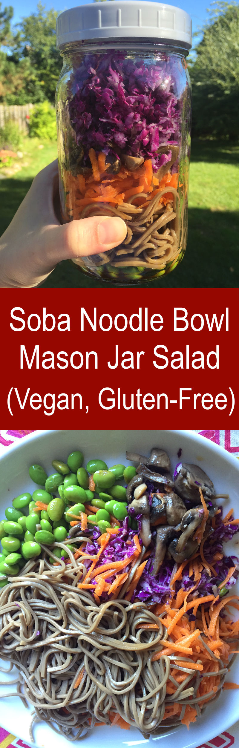 Japanese Soba Noodle Bowl Mason Jar Salad - Vegan and Gluten-Free! Super healthy and packed with protein, it tastes amazing! | MelanieCooks.com