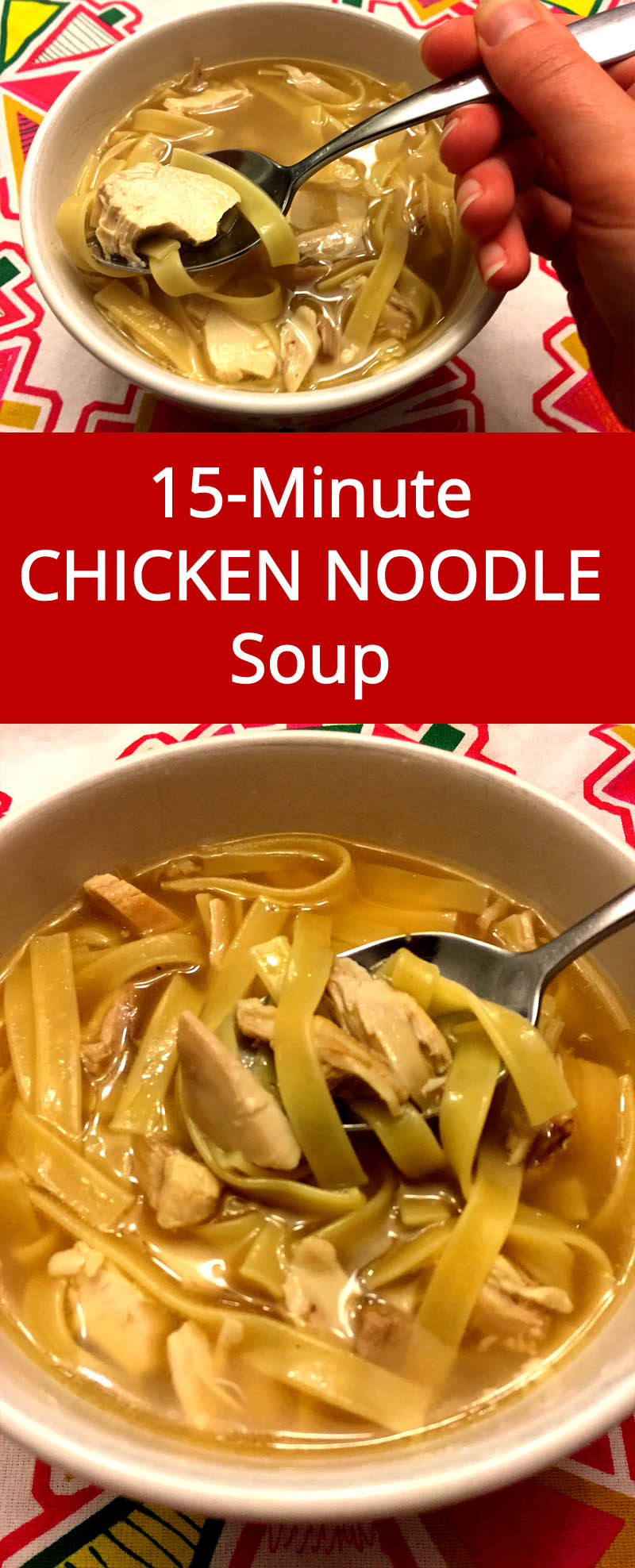The Easiest Chicken Noodle Soup Recipe Ever - ready in 15 minutes, so delicious! | MelanieCooks.com