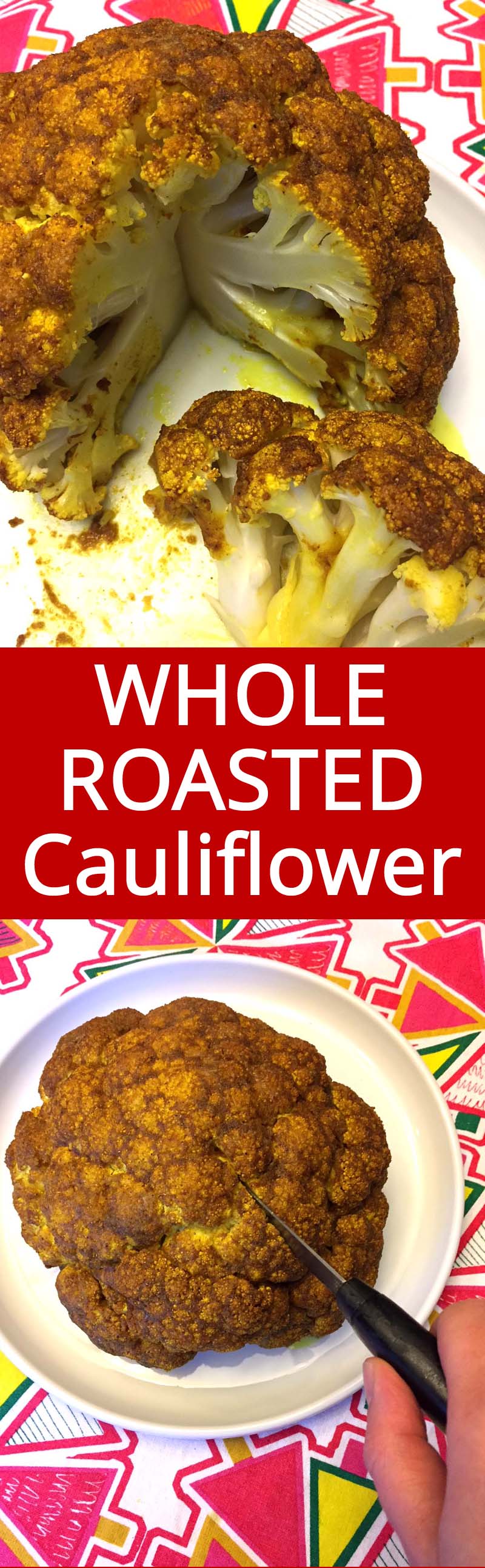 This whole roasted cauliflower is amazing! So flavorful and spicy with curry powder, yummm! The presentation is stunning and the taste is mouthwatering!